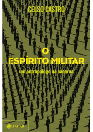 O ESPÍRITO MILITAR