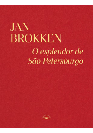 O Esplendor de São Petersburgo
