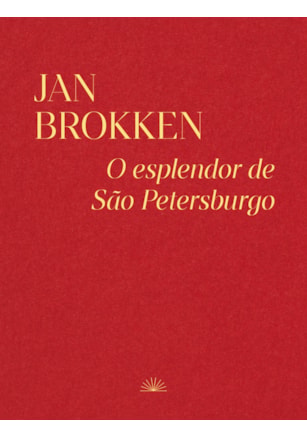 O Esplendor de São Petersburgo