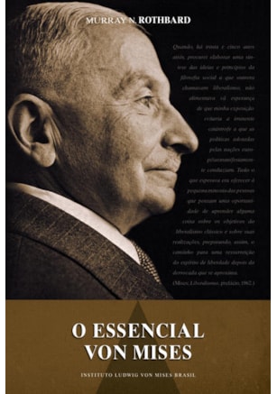O ESSENCIAL VON MISES