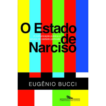 O ESTADO DE NARCISO