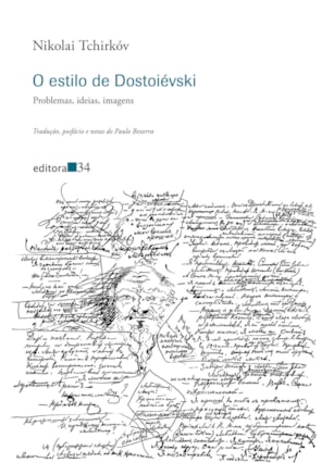 O ESTILO DE DOSTOIÉVSKI
