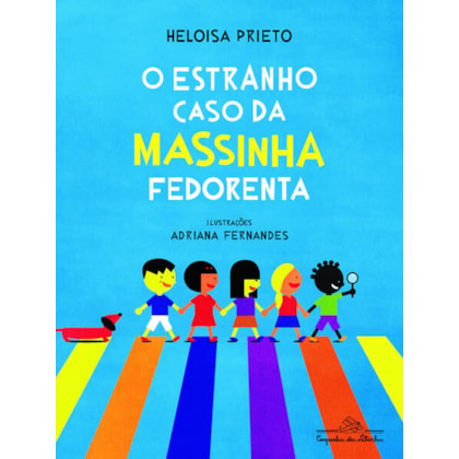 O ESTRANHO CASO DA MASSINHA FEDORENTA