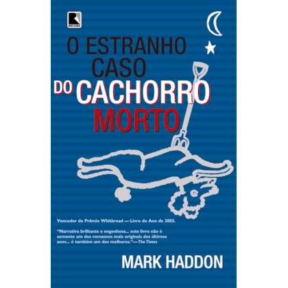 O ESTRANHO CASO DO CACHORRO MORTO