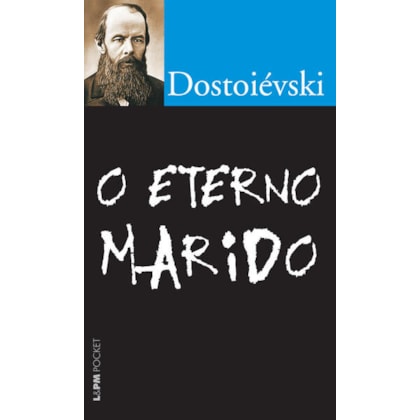 O ETERNO MARIDO
