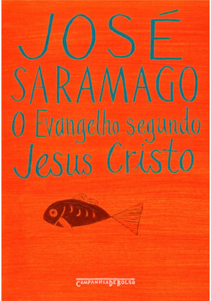 O EVANGELHO SEGUNDO JESUS CRISTO