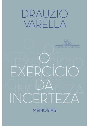 O EXERCÍCIO DA INCERTEZA