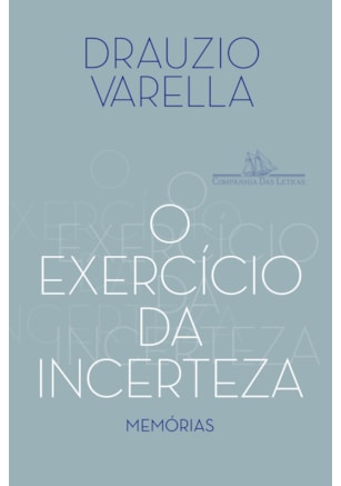 O EXERCÍCIO DA INCERTEZA
