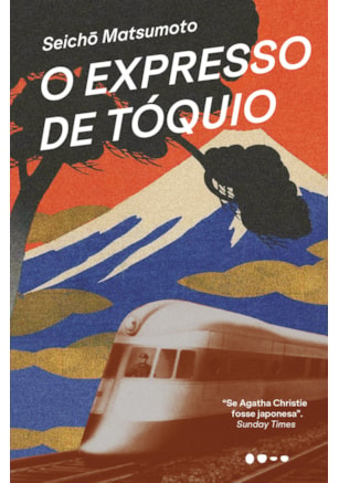 O EXPRESSO DE TÓQUIO