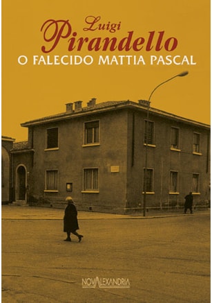 O FALECIDO MATTIA PASCAL