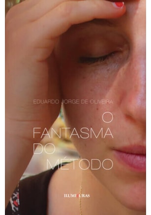 O FANTASMA DO MÉTODO