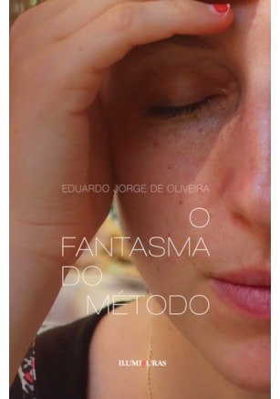 O FANTASMA DO MÉTODO