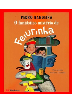 O FANTÁSTICO MISTÉRIO DE FEIURINHA