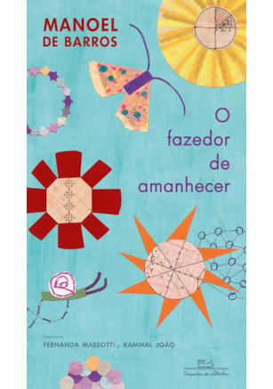 O FAZEDOR DE AMANHECER
