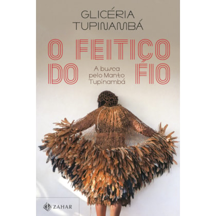 O FEITIÇO DO FIO