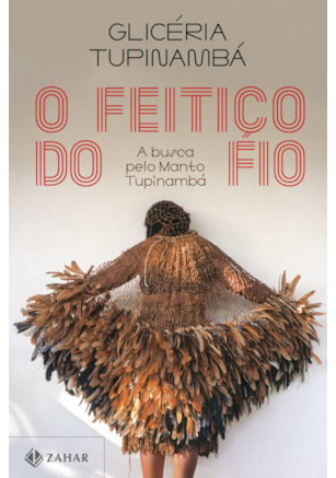 O FEITIÇO DO FIO