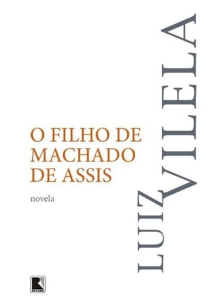 O FILHO DE MACHADO DE ASSIS