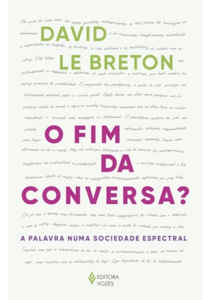 O FIM DA CONVERSA?
