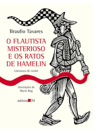 O FLAUTISTA MISTERIOSO E OS RATOS DE HAMELIN