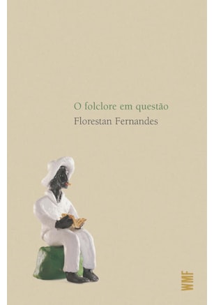 O FOLCLORE EM QUESTÃO