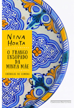 O FRANGO ENSOPADO DA MINHA MÃE
