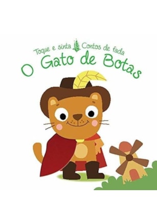 O gato de botas ? Toque e sinta contos de fadas