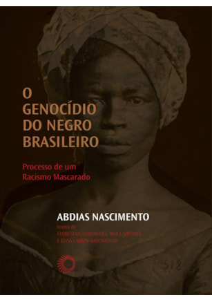 O Genocídio do negro brasileiro