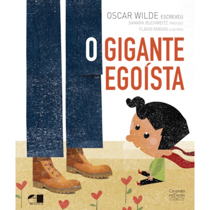 O GIGANTE EGOÍSTA