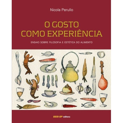 O gosto como experiência