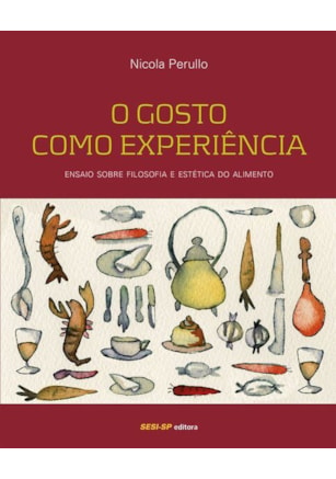 O gosto como experiência