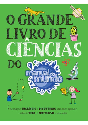O GRANDE LIVRO DE CIÊNCIAS DO MANUAL DO MUNDO