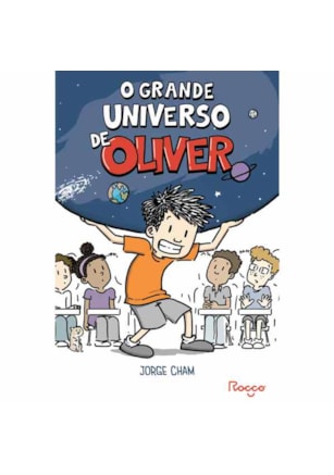 O GRANDE UNIVERSO DE OLIVER