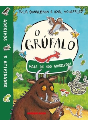 O GRÚFALO - LIVRO DE ADESIVOS