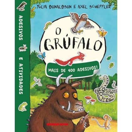 O GRÚFALO - LIVRO DE ADESIVOS