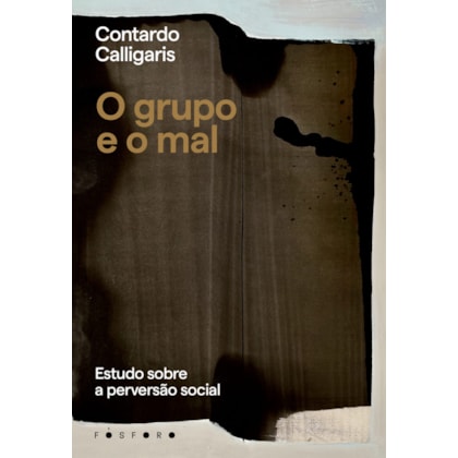 O GRUPO E O MAL