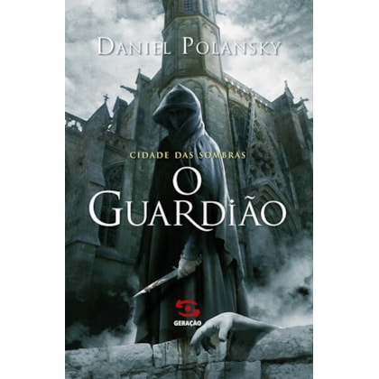 O GUARDIÃO