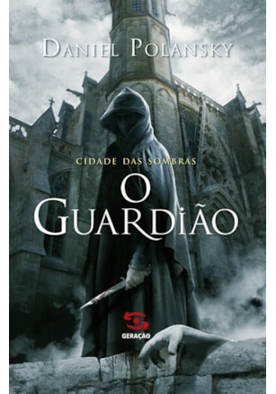 O GUARDIÃO