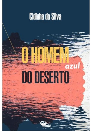 O HOMEM AZUL DO DESERTO