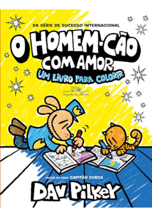O HOMEM-CÃO COM AMOR: UM LIVRO PARA COLORIR – VOL. EXTRA
