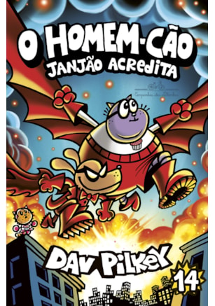 O HOMEM-CÃO: JANJÃO ACREDITA - VOL. 14