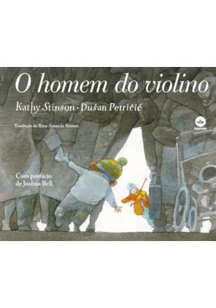 O HOMEM DO VIOLINO