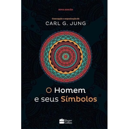 O HOMEM E SEUS SÍMBOLOS