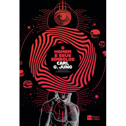 O HOMEM E SEUS SÍMBOLOS – NOVA EDIÇÃO DA OBRA DE CARL G. JUNG COM ACABAMENTOS ESPECIAIS