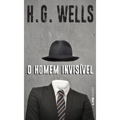 O HOMEM INVISÍVEL