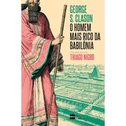 O HOMEM MAIS RICO DA BABILÔNIA