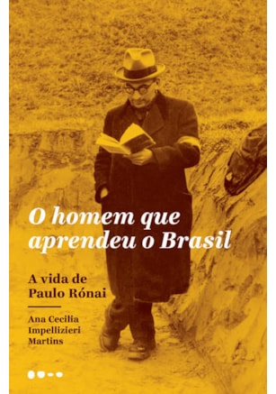 O HOMEM QUE APRENDEU O BRASIL