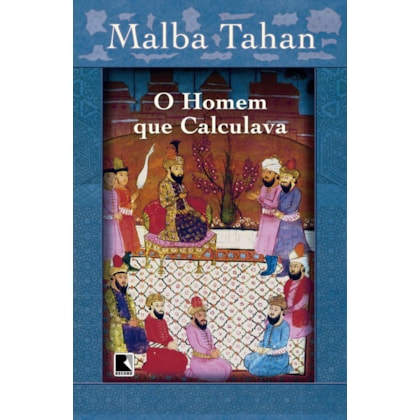 O HOMEM QUE CALCULAVA