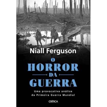 O HORROR DA GUERRA