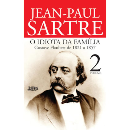 O IDIOTA DA FAMÍLIA - VOL. 2