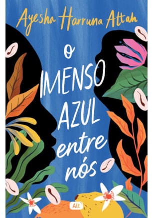 O IMENSO AZUL ENTRE NÓS